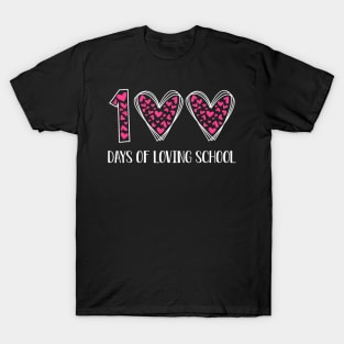 Hearts 100 Days Of Loving School 100Th Day Of School Teacher T-Shirt